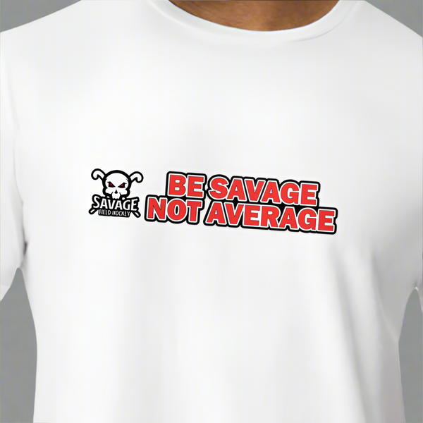 Short Sleeve Eco T-Shirt - Be Savage, Not Average