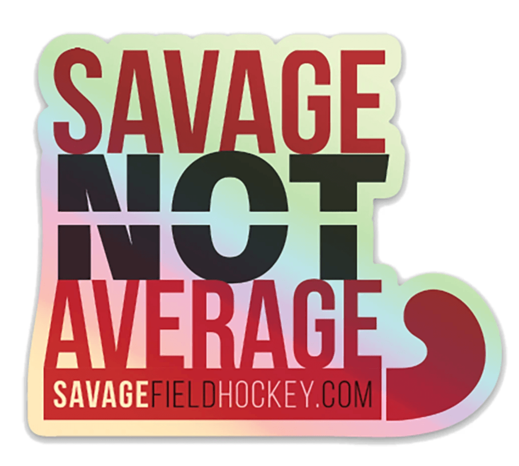 Savage Not Average Holographic Sticker